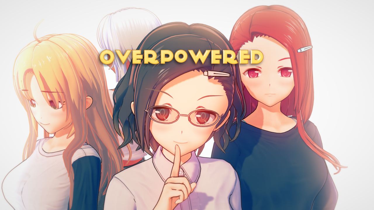Over Powered Ep.12 中文 PC+Android
